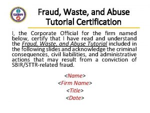 Fraud Waste and Abuse Tutorial Certification I the