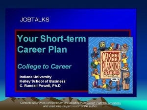 JOBTALKS Your Shortterm Career Plan College to Career