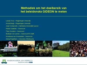 Methodiek om het doelbereik van het beleidsnota GIDEON