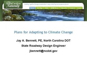 Plans for Adapting to Climate Change Jay A