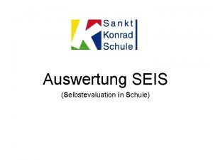 Auswertung SEIS Selbstevaluation in Schule 1 Qualittsbereich Ergebnisse