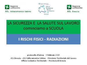 LA SICUREZZA E LA SALUTE SUL LAVORO cominciamo