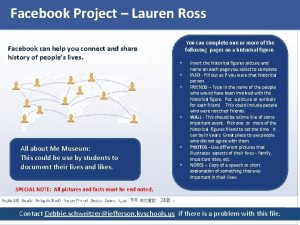 Facebook Project Lauren Ross Facebook can help you