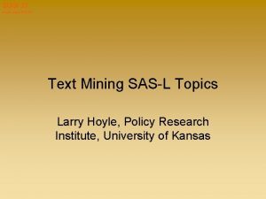 SUGI 31 Hoyle paper 019 31 Text Mining