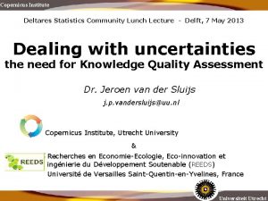 Copernicus Institute Deltares Statistics Community Lunch Lecture Delft