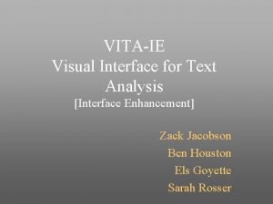 VITAIE Visual Interface for Text Analysis Interface Enhancement