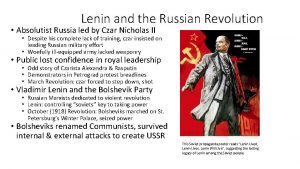 Lenin and the Russian Revolution Absolutist Russia led