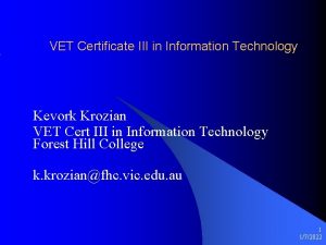 VET Certificate III in Information Technology Kevork Krozian