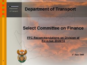 Department of Transport Select Committee on Finance FFC