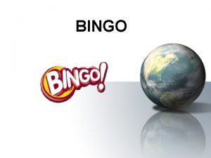 BINGO Segmentation Geography North South East West Taste