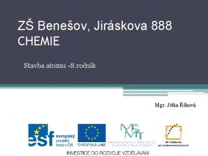 Z Beneov Jirskova 888 CHEMIE Stavba atomu 8