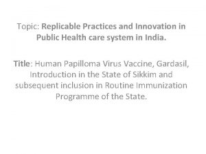 Topic Replicable Practices and Innovation in Public Health