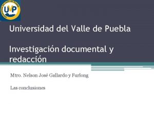 Universidad del Valle de Puebla Investigacin documental y