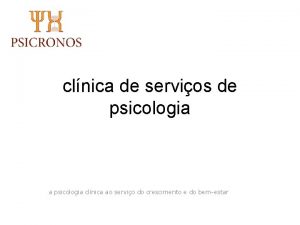 clnica de servios de psicologia a psicologia clnica