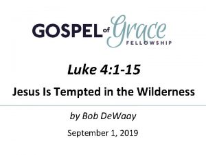 Luke 4 1 15 Jesus Is Tempted in