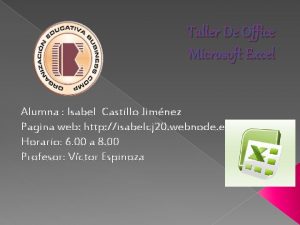 Taller De Office Microsoft Excel Alumna Isabel Castillo
