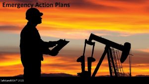 Emergency Action Plans Safe Land USA 2021 Emergency