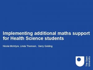 Implementing additional maths support for Health Science students