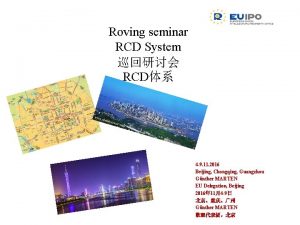 Roving seminar RCD System RCD 4 9 11