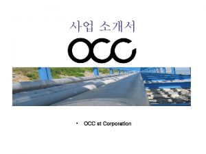 OCC st Corporation Yeochun Industrial Area Yeochun Industrial