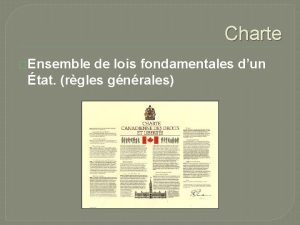 Charte Ensemble de lois fondamentales dun tat rgles