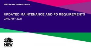 NSW Education Standards Authority UPDATED MAINTENANCE AND PD