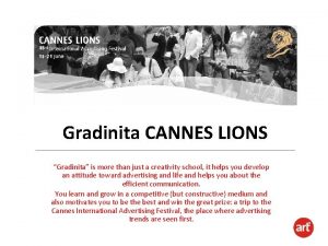 Gradinita CANNES LIONS Gradinita is more than just