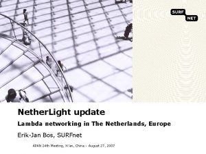 Nether Light update Lambda networking in The Netherlands