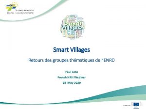 Smart Villages Retours des groupes thmatiques de lENRD