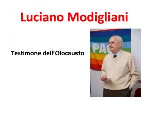 Luciano Modigliani Testimone dellOlocausto Lolocausto in Europa 1939