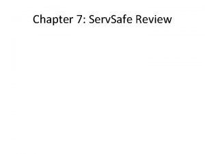 Chapter 7 Serv Safe Review HACCP A Basic