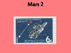 Mars 2 Mars 3 Mars 4 fue lanzada