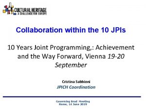 Collaboration within the 10 JPIs 10 Years Joint