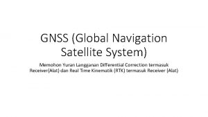 GNSS Global Navigation Satellite System Memohon Yuran Langganan