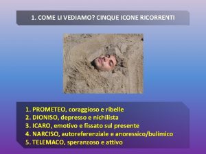 1 COME LI VEDIAMO CINQUE ICONE RICORRENTI 1