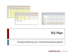 RS Plan Kurzbeschreibung zum Unternehmensplanungstool Funktionsbersicht Dashboard mit