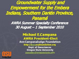 Groundwater Supply and Empowerment for the Embera Indians