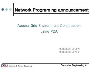 Network Programing announcement Access Grid Environment Construction using