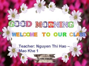 Teacher Nguyen Thi Hao Mao Khe 1 Places