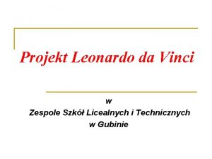 Projekt Leonardo da Vinci w Zespole Szk Licealnych