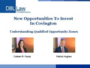 New Opportunities To Invest In Covington Understanding Qualified