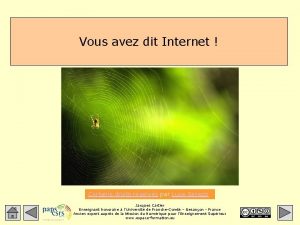 Vous avez dit Internet Certains droits rservs par