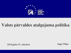 Valsts prvaldes atalgojuma politika 2010 gada 19 oktobris