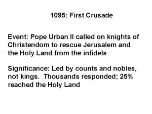 1095 First Crusade Event Pope Urban II called