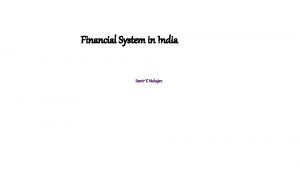 Financial System in India Samir K Mahajan Finance