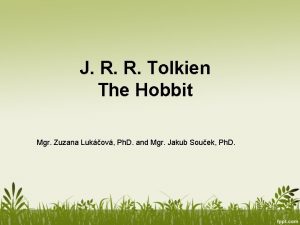 J R R Tolkien The Hobbit Mgr Zuzana