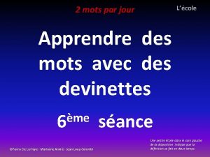 2 mots par jour Lcole Apprendre des mots