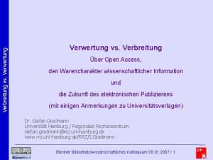 Verbreitung vs Verwertung vs Verbreitung ber Open Access