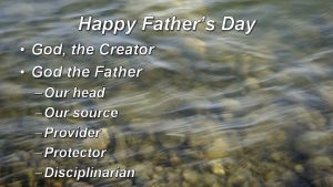 Happy Fathers Day God the Creator God the