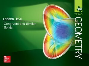 LESSON 12 8 Congruent and Similar Solids FiveMinute